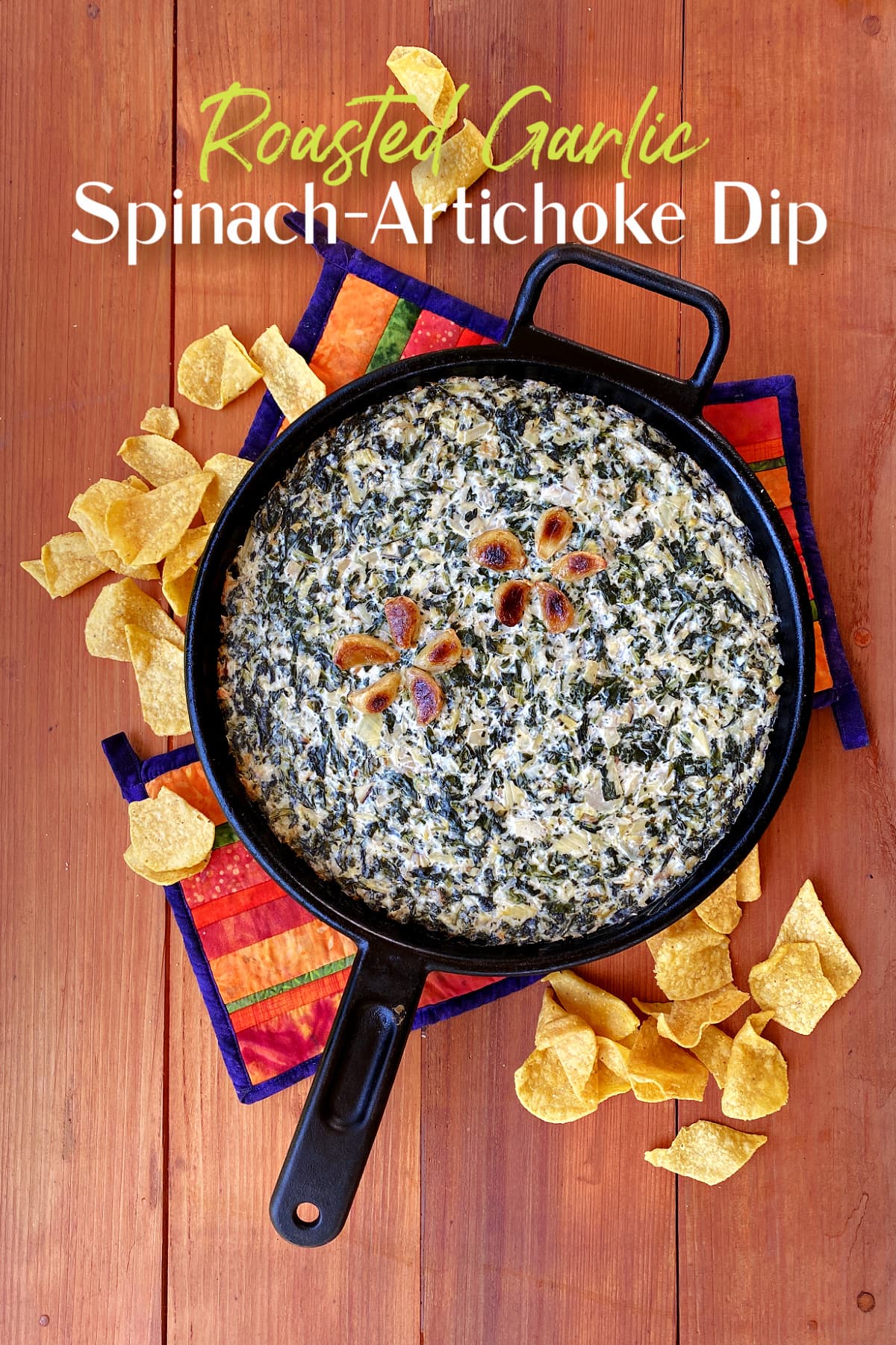 Roasted Garlic Spinach-Artichoke Dip
