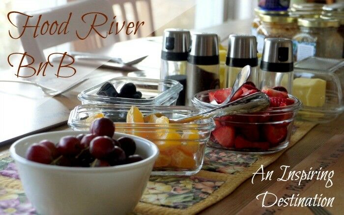 Fruit on a table with overlay reading: Hood River BnB - an Inspiring Destination