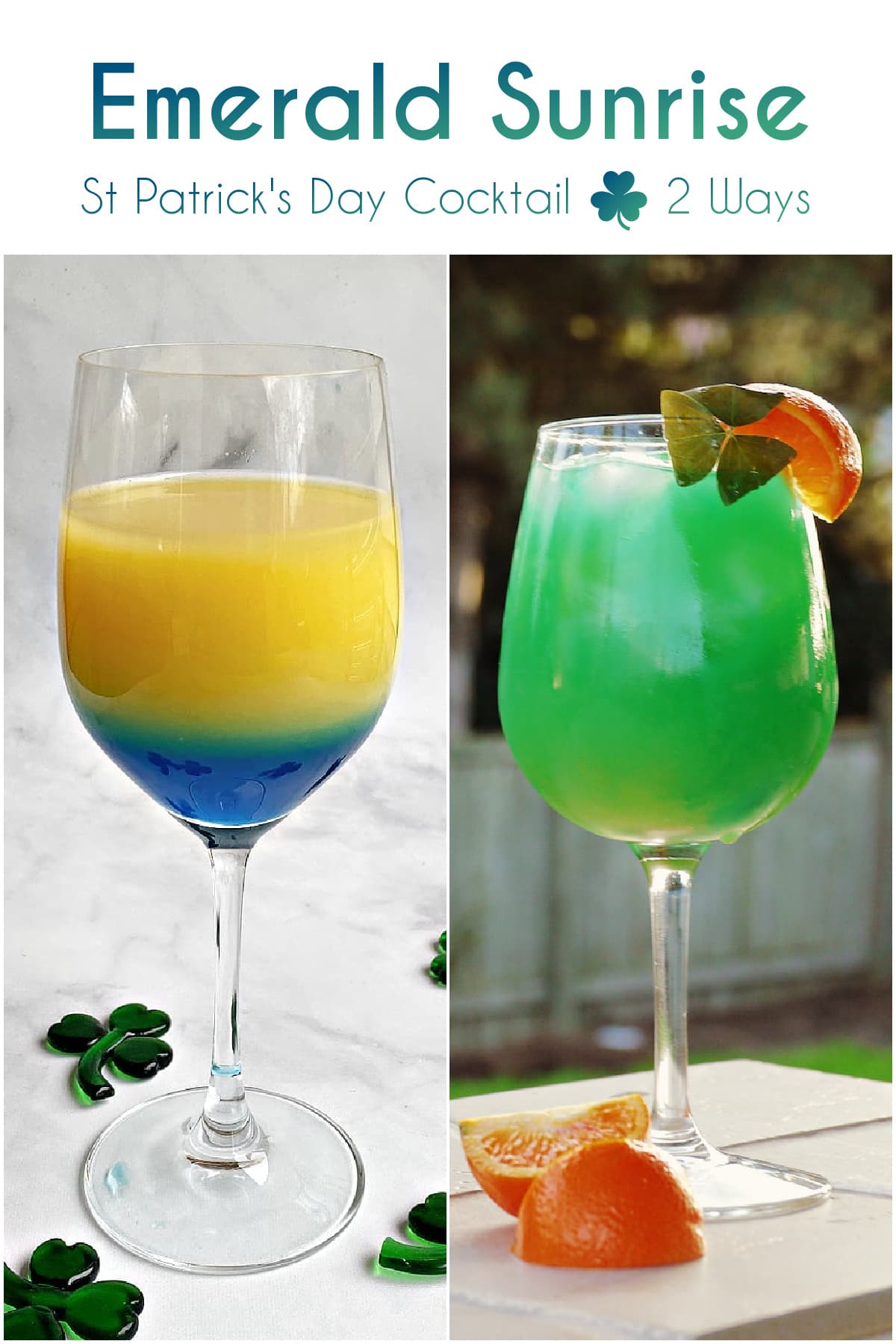 2-panel collage of two different versions of an Emerald Sunrise: layered and mixed. Pin text reads "Emerald Sunrise | St Patrick's Day Cocktail, 2 ways". 