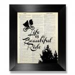 "Life is a Beautiful Ride" Print - $12