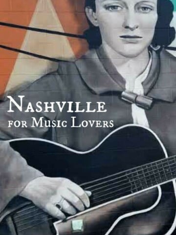 Top 8 Nashville Things to Do for Music Lovers {+ Tips for Travelers} | The Good Hearted Woman