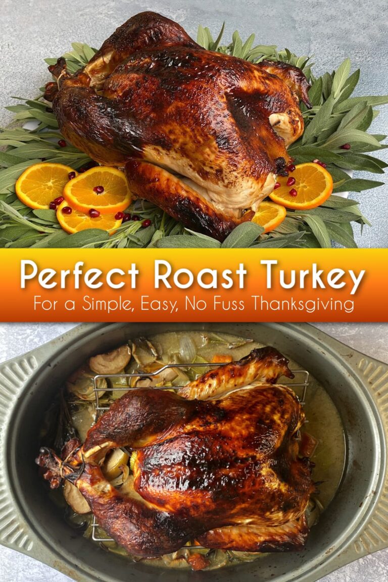 Simply Perfect Roast Turkey • The Good Hearted Woman