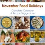 12-panel collage showing images of foods from recipes with text centered between reading "November Food Holidays, Calendar & Recipes."