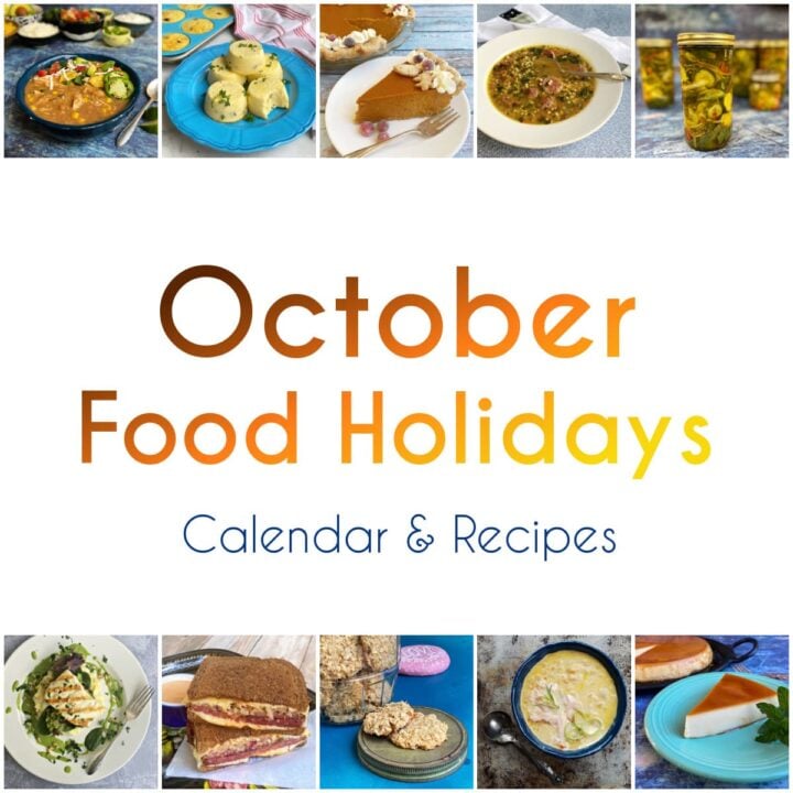 8-panel collage showing images of foods from recipes with text centered between reading "October Food Holidays, Calendar & Recipes."