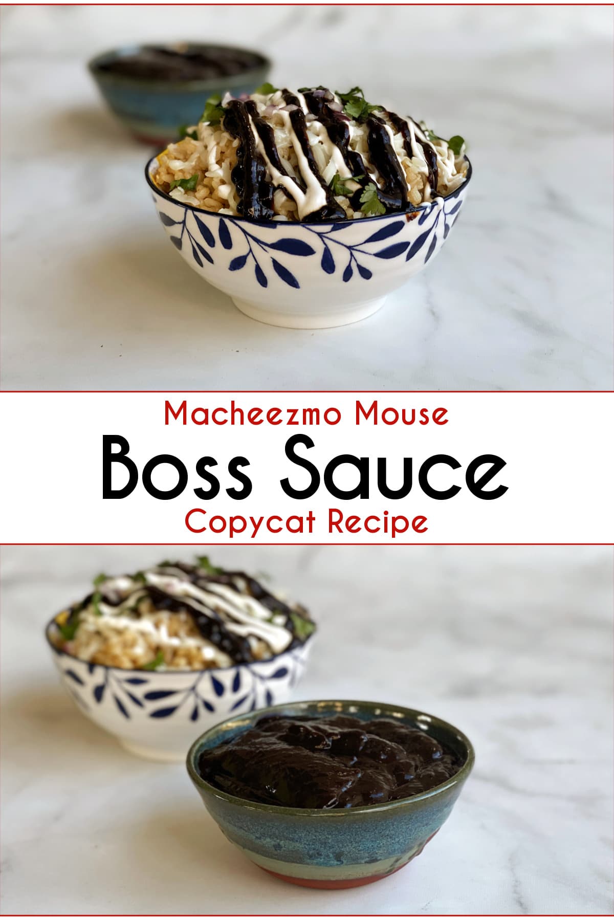 2-panel collage showing Boss Sauce over rice, with pin text: Macheezmo Mouse Boss Sauce Copycat Recipe.